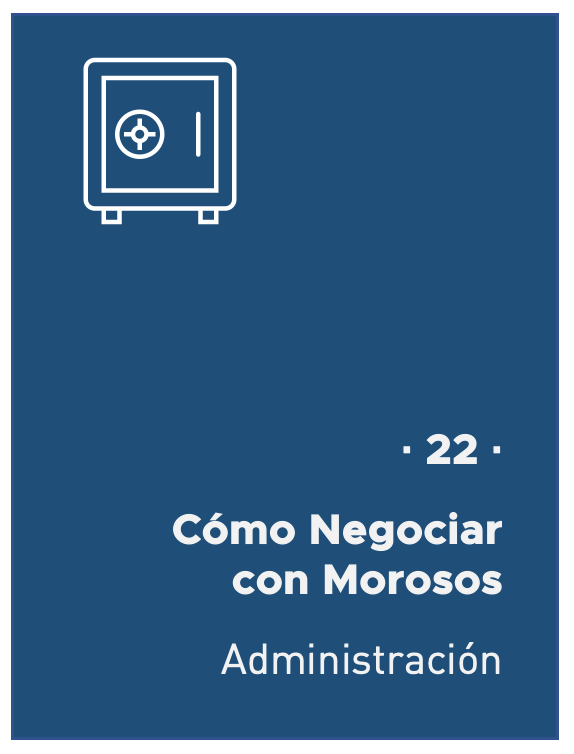 22. Negociar con Morosos